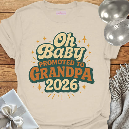 Oh Baby, Promoted to Grandpa 2026 T-Shirt