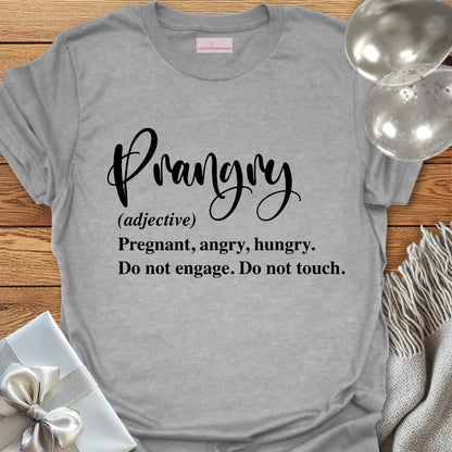 Prangry - Pregnancy T-Shirt
