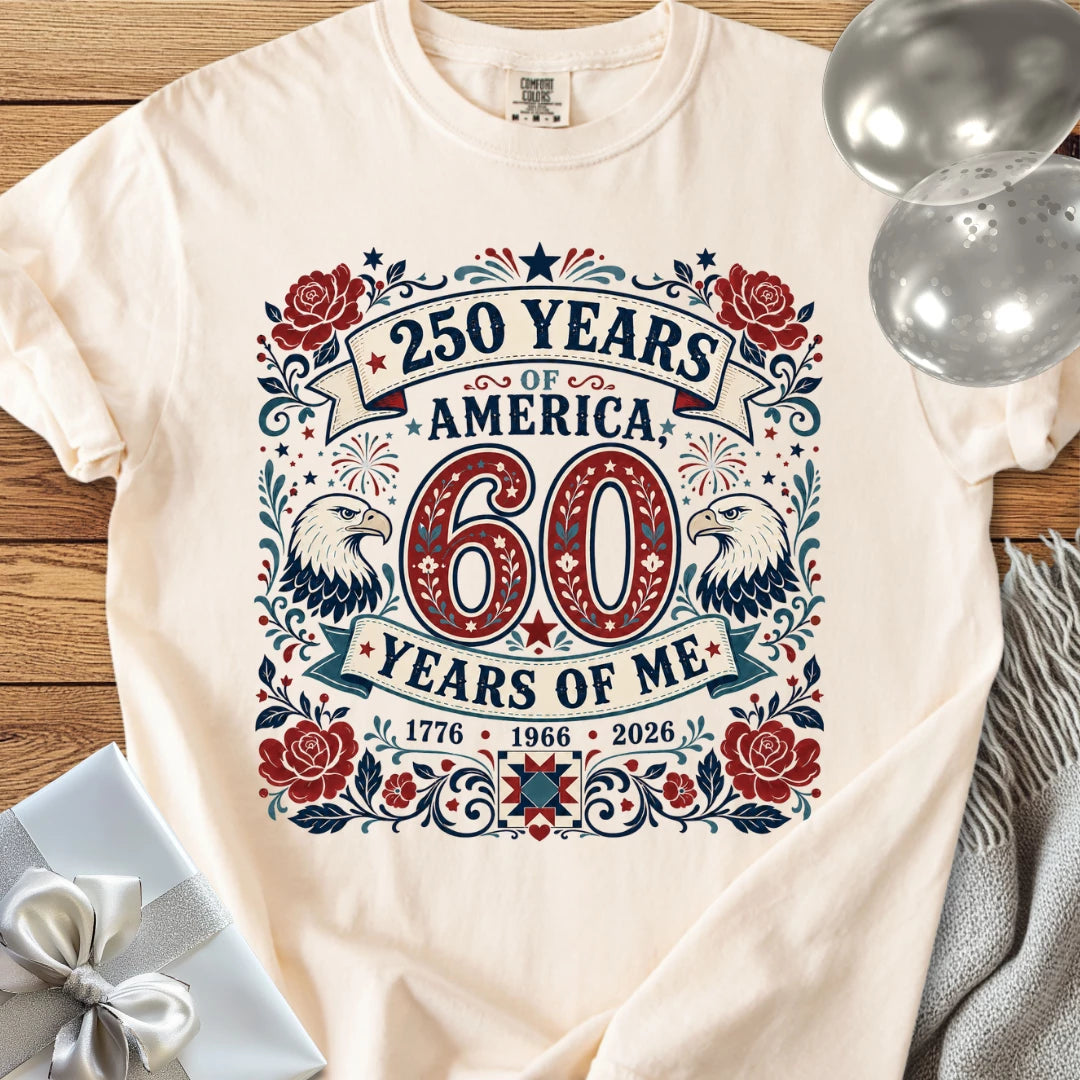 250 Years of America, 60 Years of Me - Premium America 250 T-Shirt
