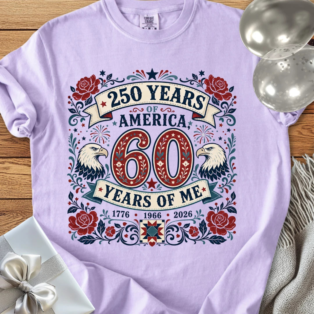 250 Years of America, 60 Years of Me - Premium America 250 T-Shirt