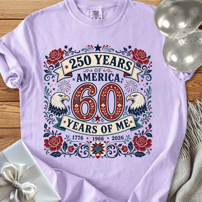 250 Years of America, 60 Years of Me - Premium America 250 T-Shirt