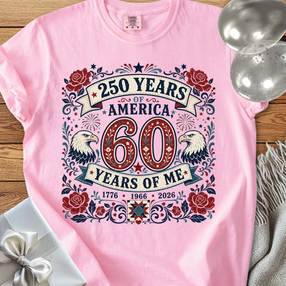 250 Years of America, 60 Years of Me - Premium America 250 T-Shirt