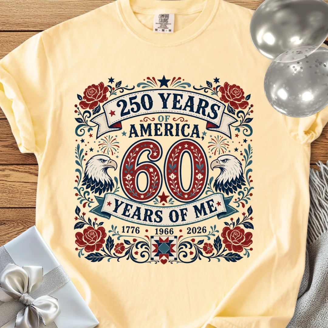 250 Years of America, 60 Years of Me - Premium America 250 T-Shirt