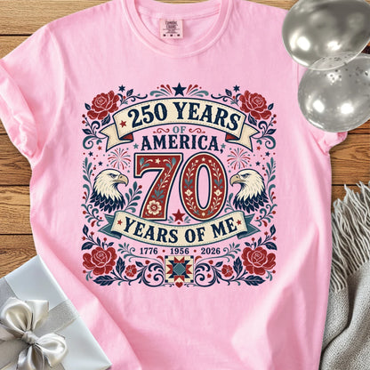 250 Years of America, 70 Years of Me - Premium America 250 Birthday T-Shirt