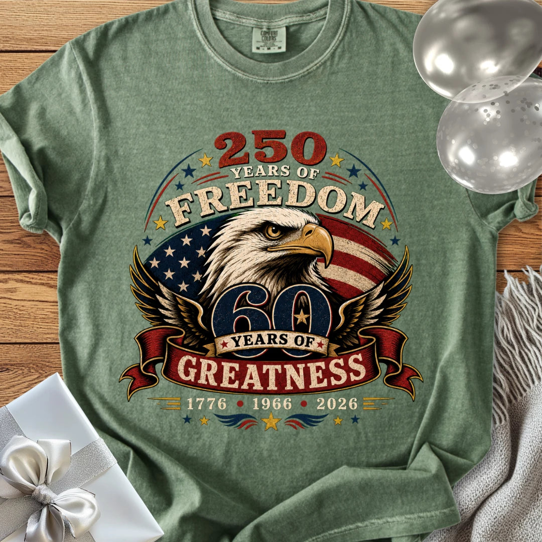 250 Years of Freedom, 60 Years of Greatness - Premium America 250 T-Shirt