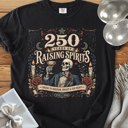 250 Years of Raising Spirits - Premium America 250 Halloween T-Shirt