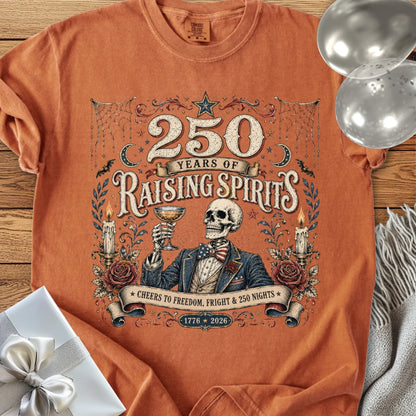 250 Years of Raising Spirits - Premium America 250 Halloween T-Shirt