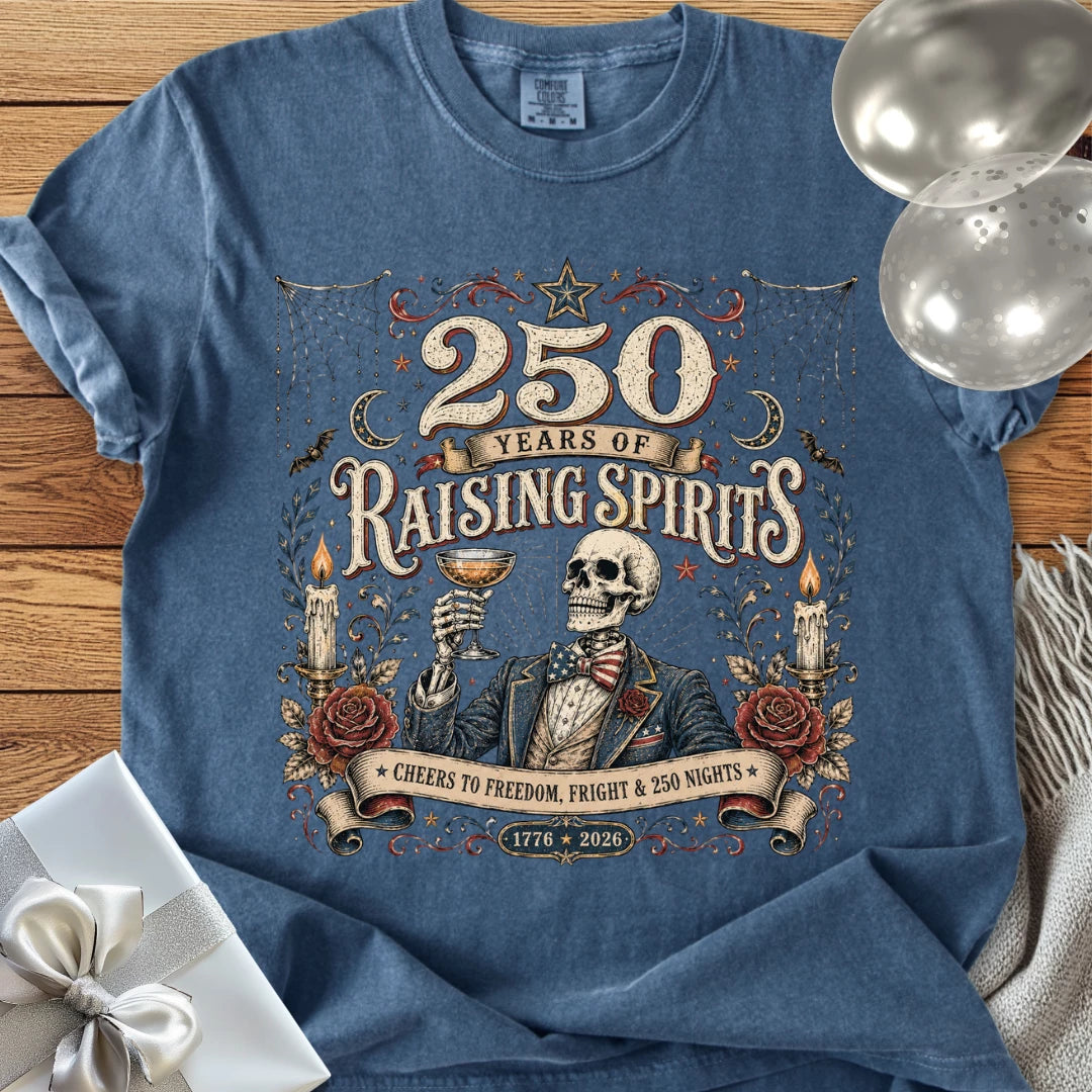 250 Years of Raising Spirits - Premium America 250 Halloween T-Shirt