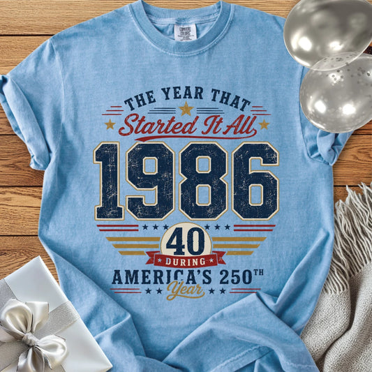40 During America's 250th Year, 1986 - Premium America 250 T-Shirt