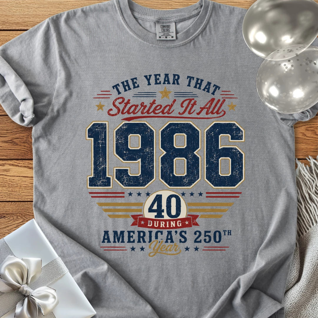 40 During America's 250th Year, 1986 - Premium America 250 T-Shirt