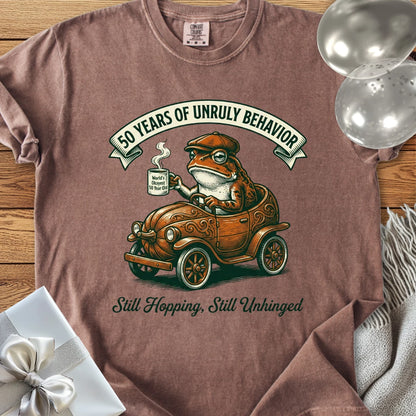 50 Years of Unruly Behavior. Still Hopping. Still Unhinged - Premium 50th Birthday T-Shirt