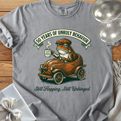 50 Years of Unruly Behavior. Still Hopping. Still Unhinged - Premium 50th Birthday T-Shirt