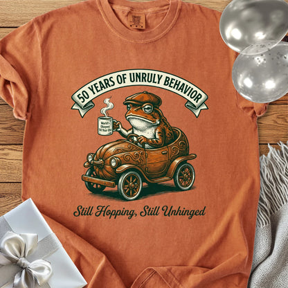 50 Years of Unruly Behavior. Still Hopping. Still Unhinged - Premium 50th Birthday T-Shirt