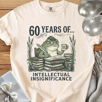 60 Years of Intellectual Insignificance - Premium 60th Birthday T-Shirt