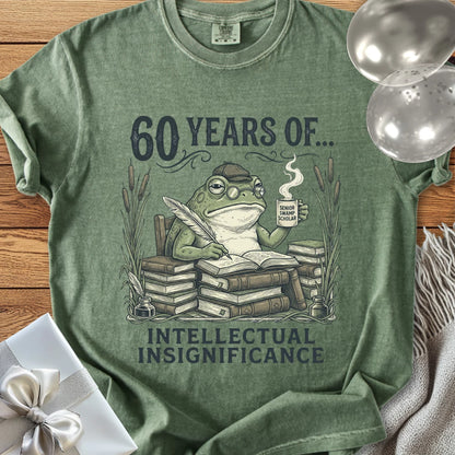 60 Years of Intellectual Insignificance - Premium 60th Birthday T-Shirt