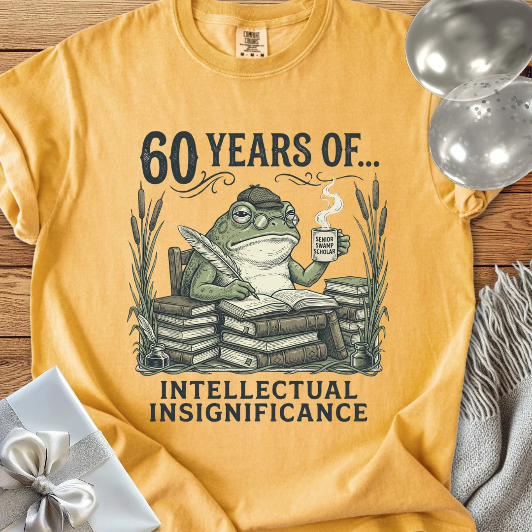 60 Years of Intellectual Insignificance - Premium 60th Birthday T-Shirt