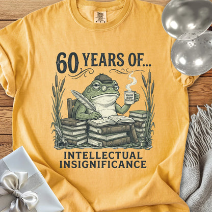 60 Years of Intellectual Insignificance - Premium 60th Birthday T-Shirt