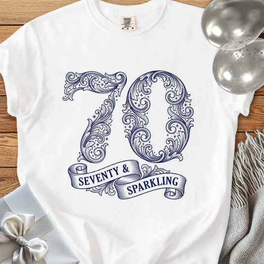 70 & Sparkling - Premium 70th Birthday T-Shirt