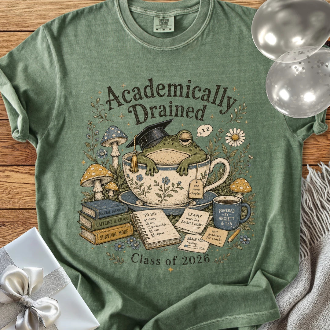 Academically Drained Class of 2026 - Premium Graduation T-Shirt