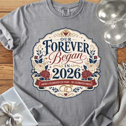 America Celebrated 250 Years, We Celebrated Forever, 2026 - Premium America 250 Wedding T-Shirt