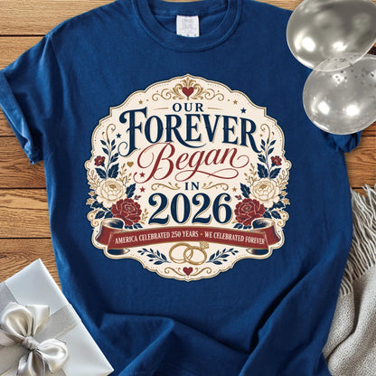America Celebrated 250 Years, We Celebrated Forever, 2026 - Premium America 250 Wedding T-Shirt