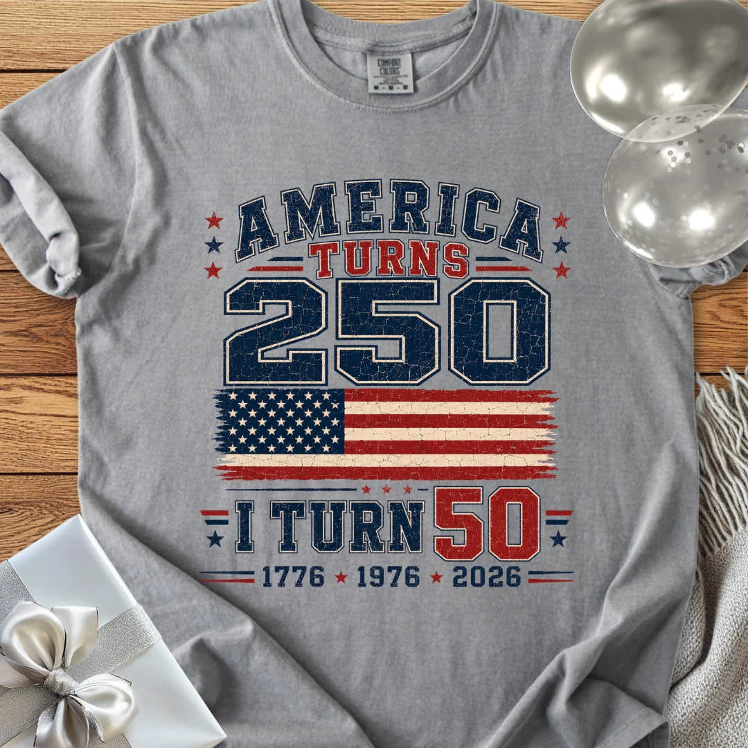 America Turns 250, I Turn 50 - Premium America 250 T-Shirt