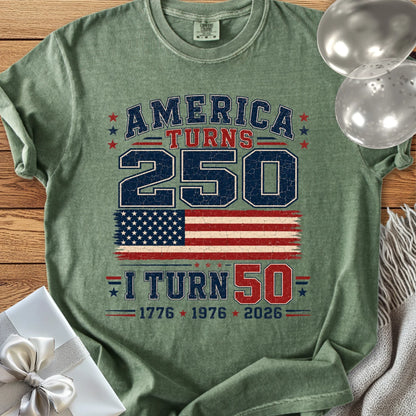 America Turns 250, I Turn 50 - Premium America 250 T-Shirt