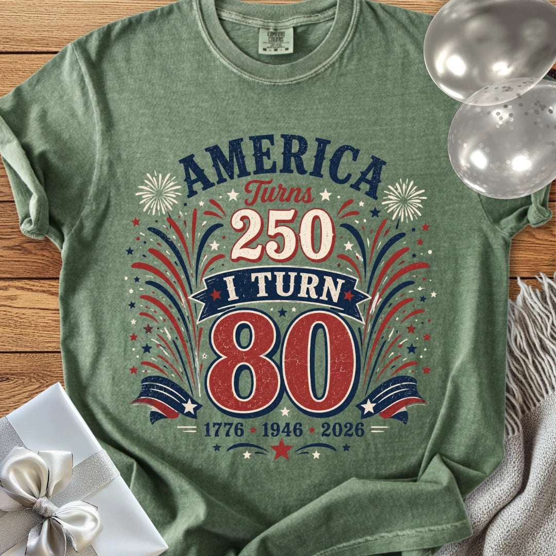 America Turns 250, I Turn 80 - Premium America 250 Birthday T-Shirt
