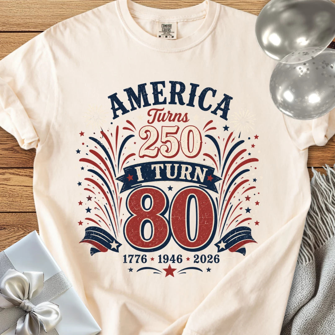 America Turns 250, I Turn 80 - Premium America 250 Birthday T-Shirt