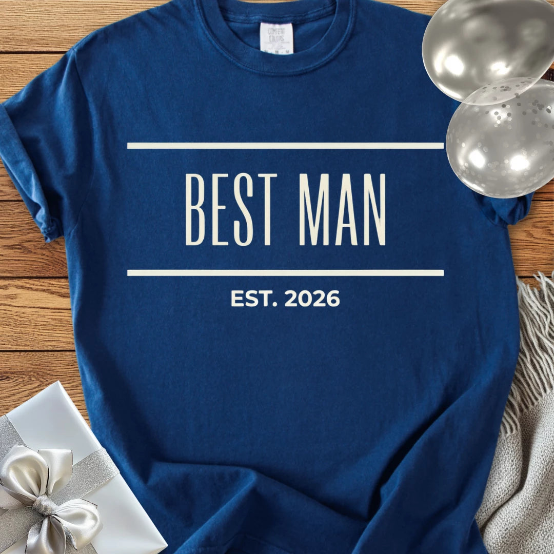 Best Man, Est. 2026 - Premium Wedding T-Shirt