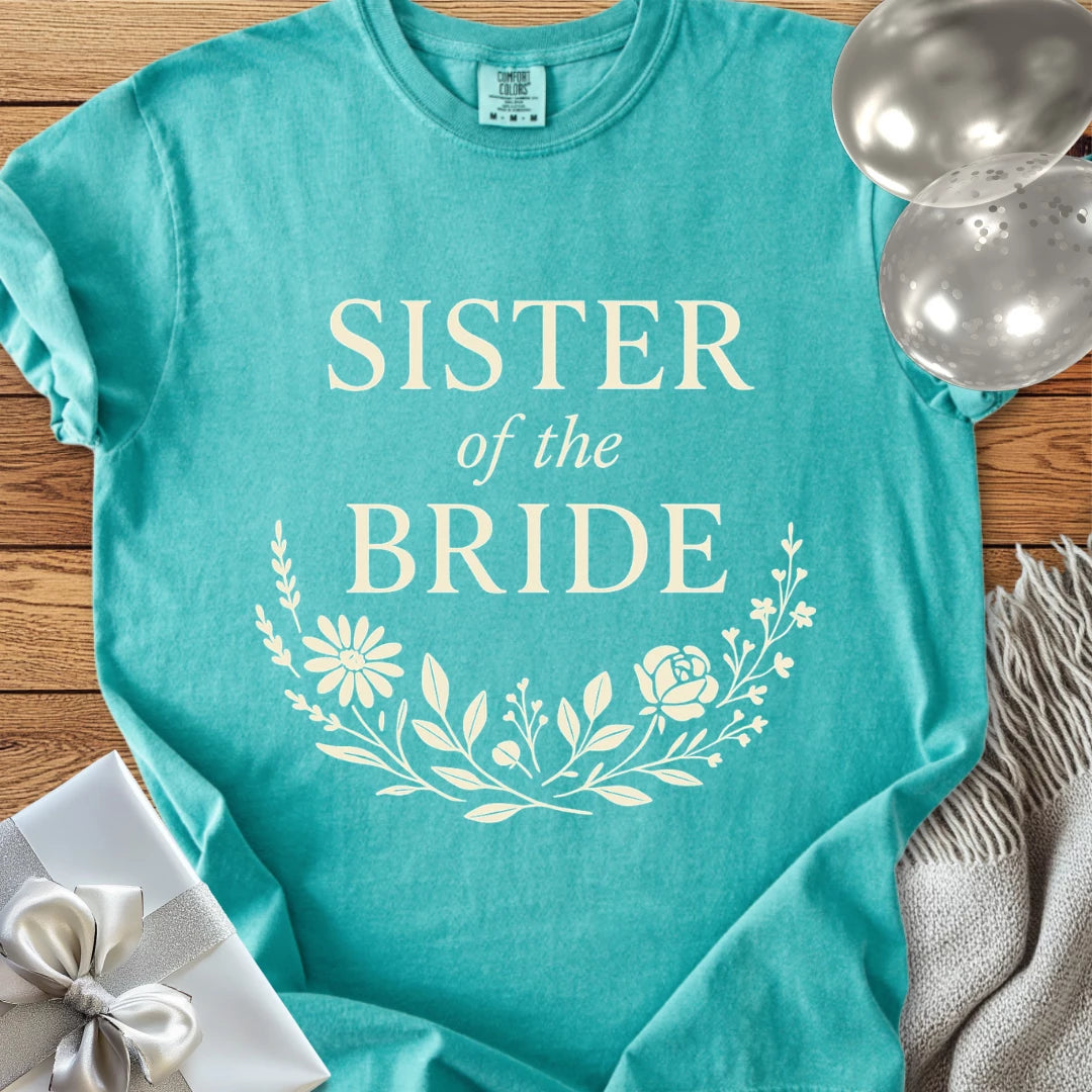 Sister of the Bride - Premium Bloom Bridal Party T-Shirt