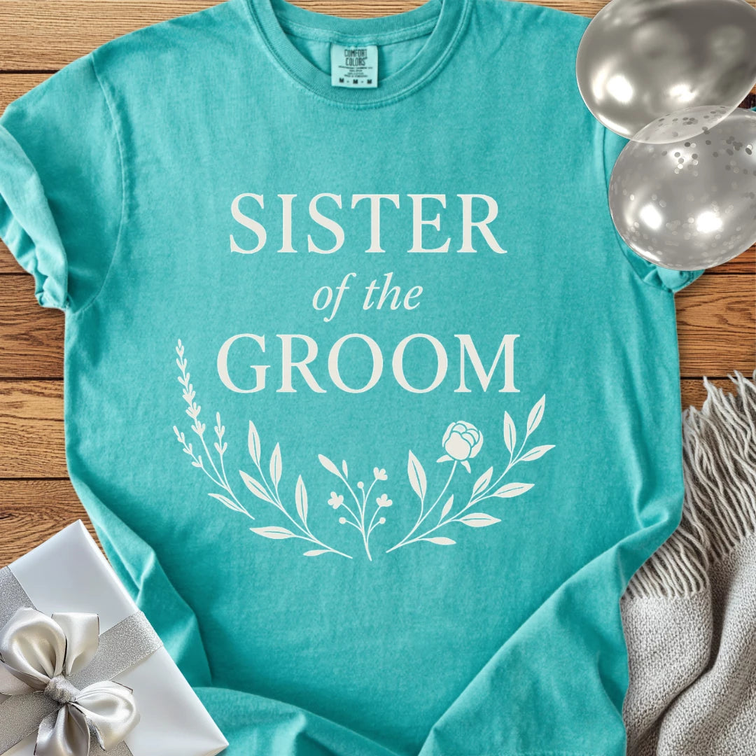 Sister of the Groom - Premium Bloom Bridal Party T-Shirt