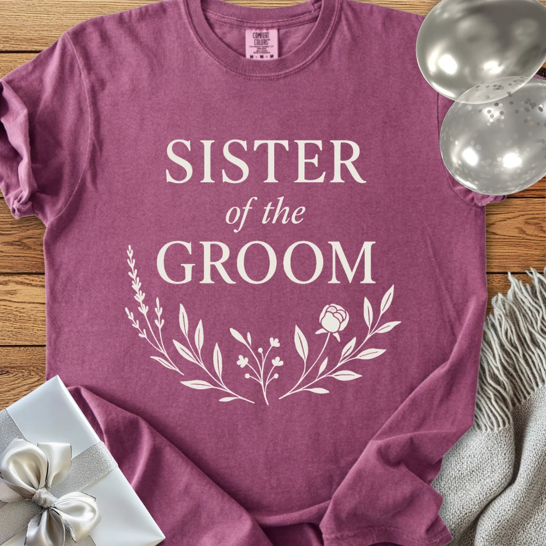 Sister of the Groom - Premium Bloom Bridal Party T-Shirt