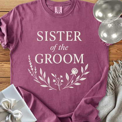 Sister of the Groom - Premium Bloom Bridal Party T-Shirt