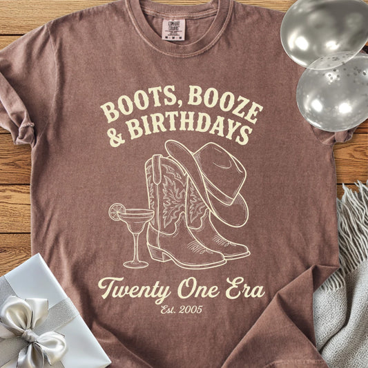Boots, Booze & Birthdays, Twenty One Era, Est. 2005- Premium 21st Birthday T-Shirt
