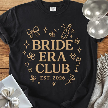 Bride Era Club Est 2026  - Premium  Wedding T-Shirt