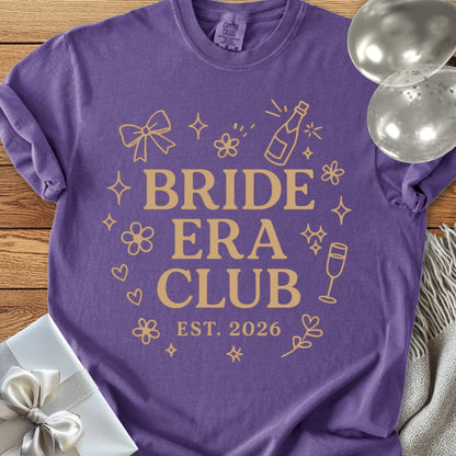 Bride Era Club Est 2026  - Premium  Wedding T-Shirt