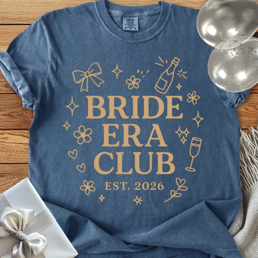 Bride Era Club Est 2026  - Premium  Wedding T-Shirt