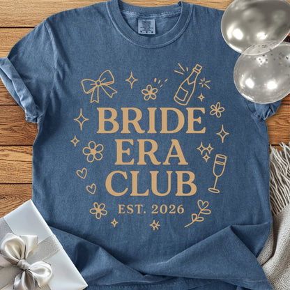 Bride Era Club Est 2026  - Premium  Wedding T-Shirt