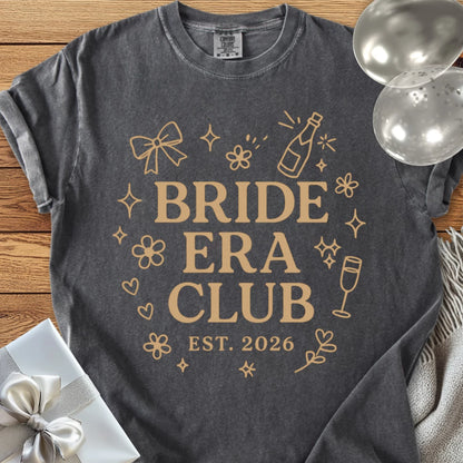 Bride Era Club Est 2026  - Premium  Wedding T-Shirt