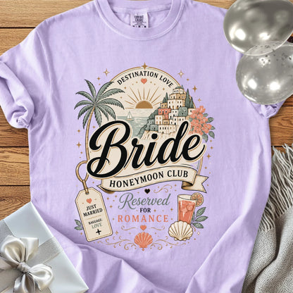 Bride Honeymoon Club, Reserved for Romance - Premium Honeymoon T-Shirt