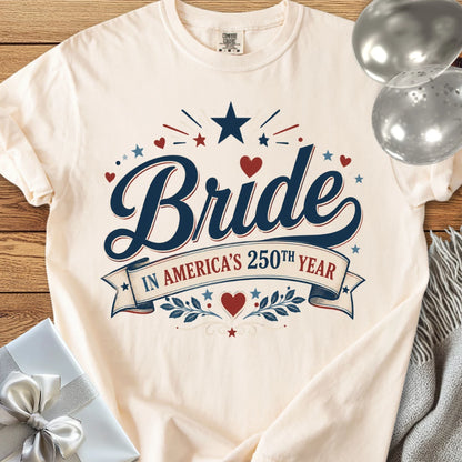 Bride in America’s 250th Year - Premium America 250 Wedding T-Shirt
