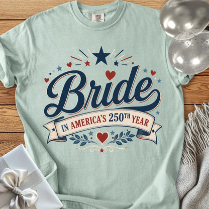 Bride in America’s 250th Year - Premium America 250 Wedding T-Shirt