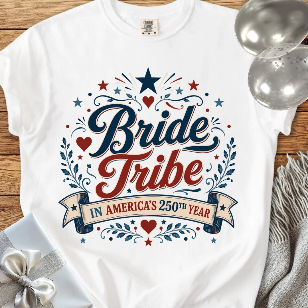 Bride Tribe In America's 250th Year - Premium America 250 Wedding T-Shirt