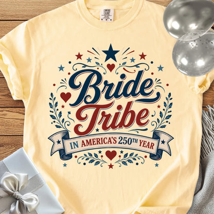 Bride Tribe In America's 250th Year - Premium America 250 Wedding T-Shirt