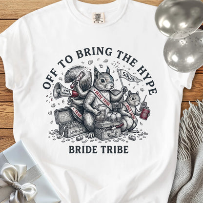 Bride Tribe, Off to Bring the Hype - Premium Wedding T-Shirt