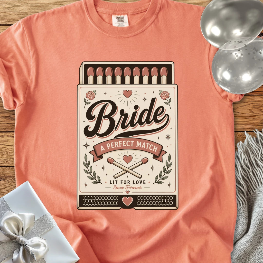 Bride, A Perfect Match - Premium Wedding T-Shirt