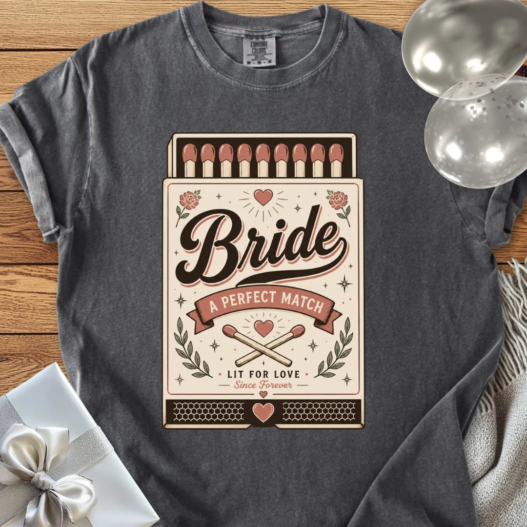 Bride, A Perfect Match - Premium Wedding T-Shirt