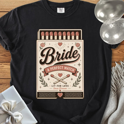 Bride, A Perfect Match - Premium Wedding T-Shirt