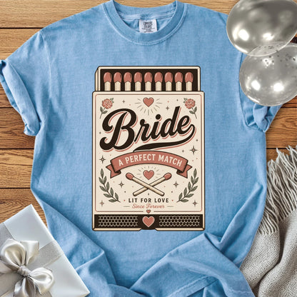 Bride, A Perfect Match - Premium Wedding T-Shirt